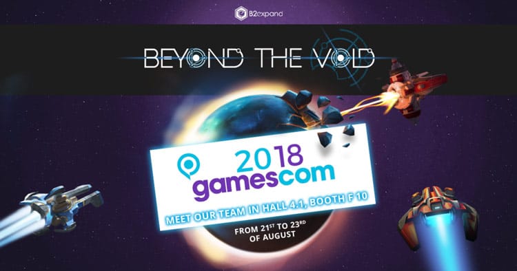 B2Expand will announce the release date of its competitive and hybrid strategy game, Beyond the Void, at Gamescom (August 21-25, 2018).