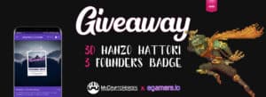 Hanzo Hattori & Founders Badge giveaway