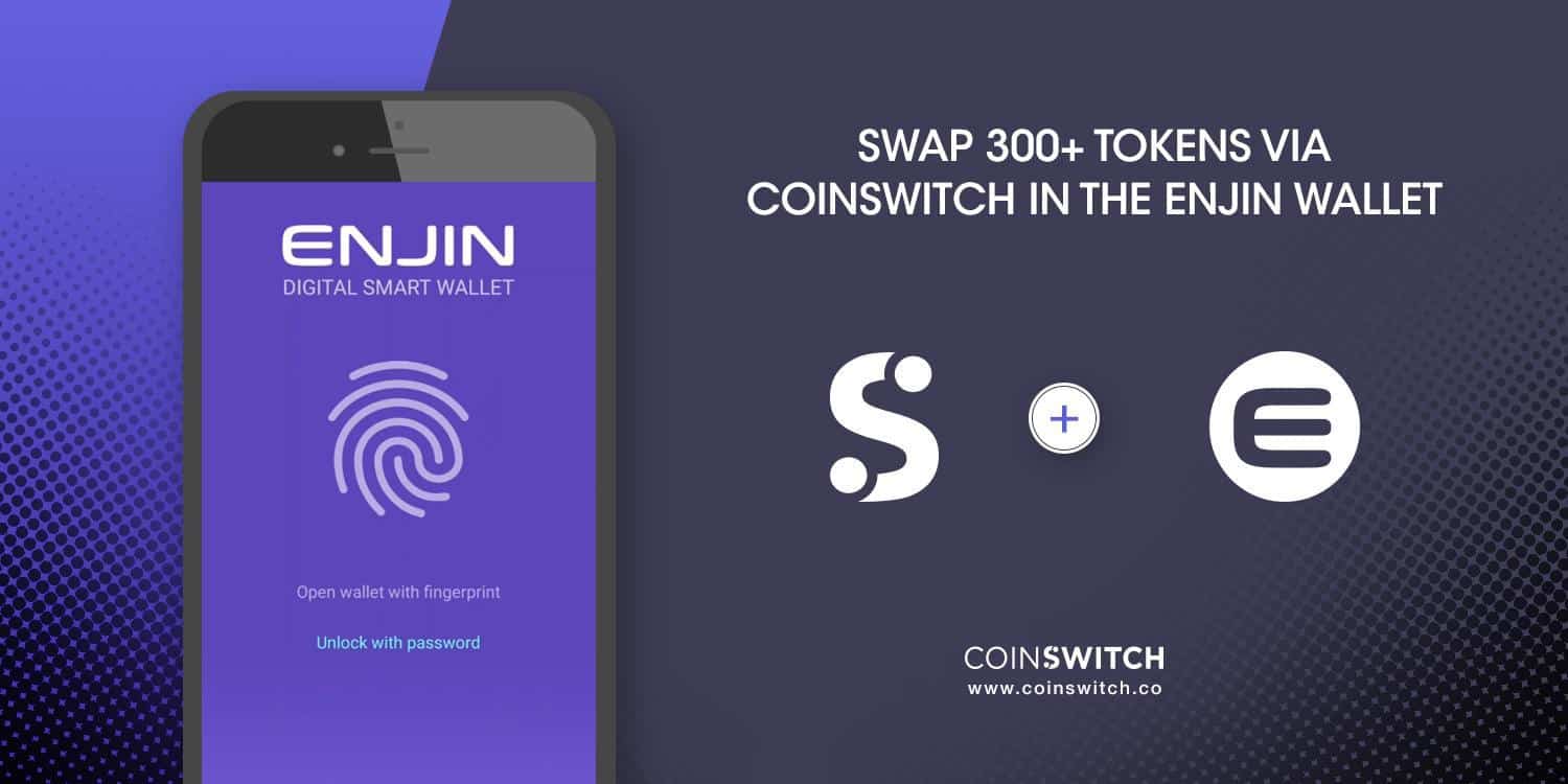 ENJIN COINSWITCH A new threefold co-operation is born today with the leading gaming blockchain Enjin Coin and CoinSwitch trading platform.