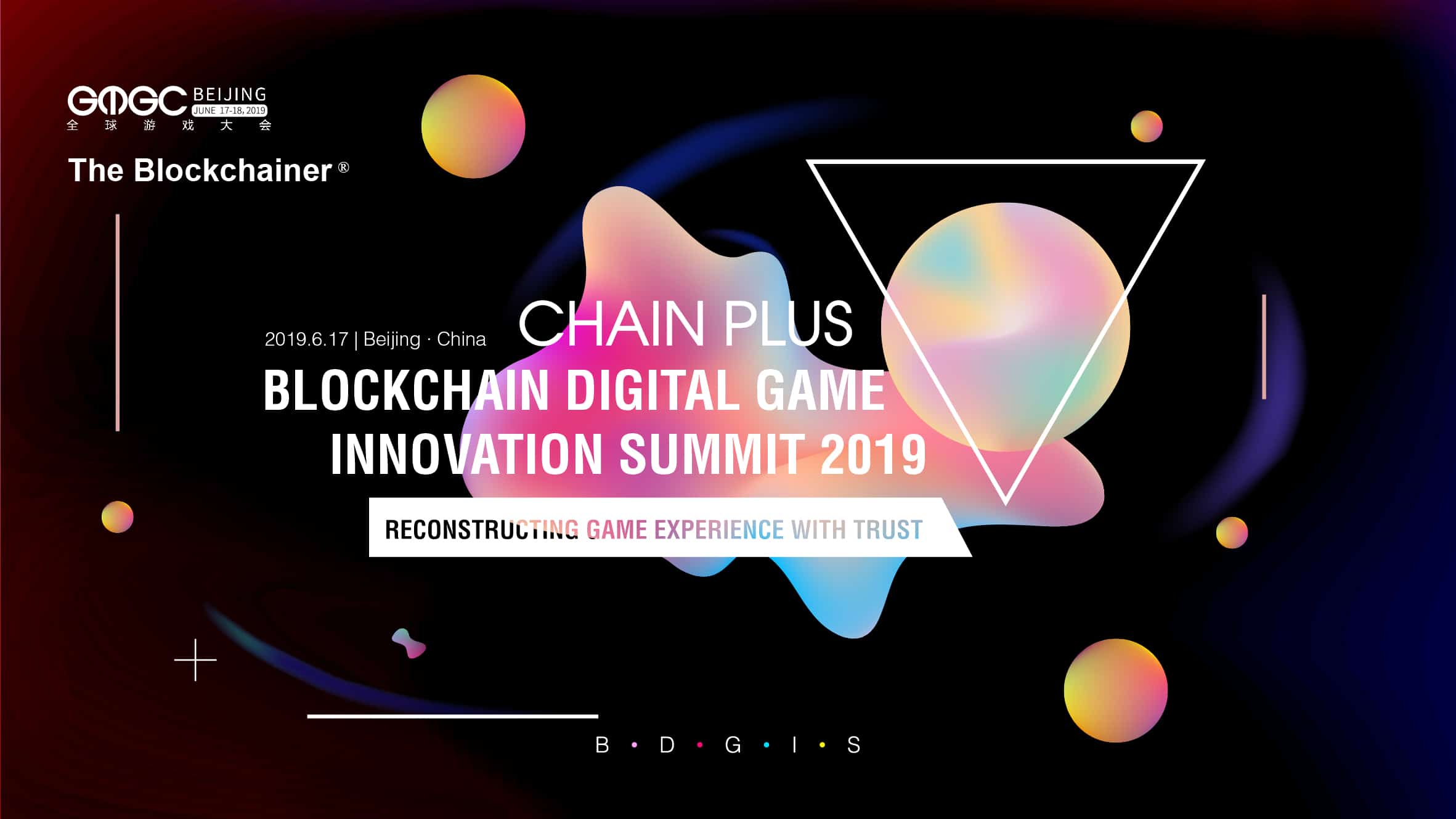blockchain digital game summit As the fastest growing and largest game event in China, the Global Mobile Game Congress (GMGC) is highly focused on delivering an international platform for sharing industry trends and ideas in the ever-evolving mobile game industry.