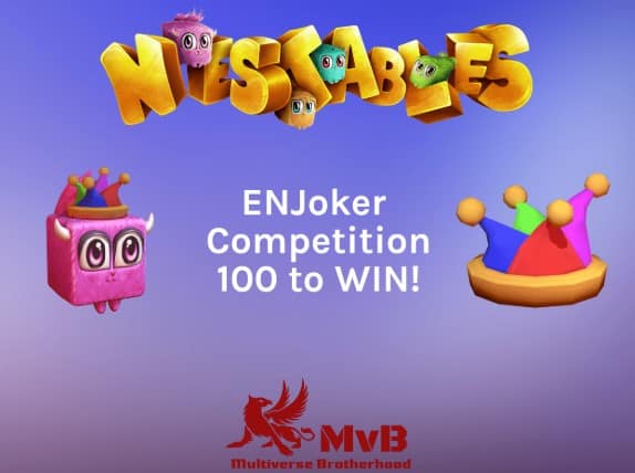 ENJoker Enjin Collectible Giveaway Nestables ENJjoker is a crypto collectible asset offered by Multiverse Brotherhood and will be usable in 8 Multiverse games until now. There will only ever exist 2,000 copies of it and everyone have a fair chance to claim one by completing some easy social tasks in the Multiverse Brotherhood and Nestables Giveaway.