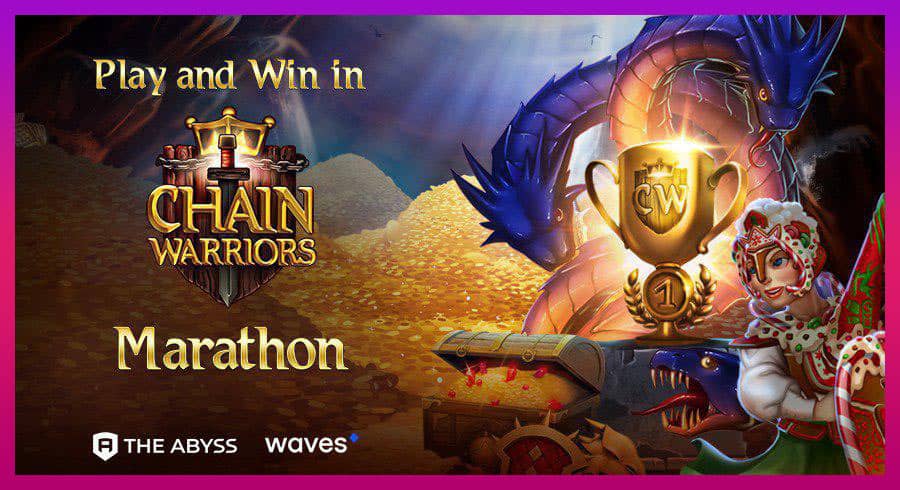 Chain Warriors Marathon With ,000 in Waves
