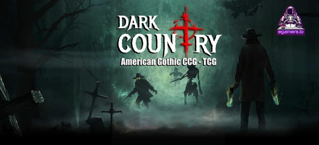 Dark Country american gothic tcg ccg blockchain game Welcome to another blockchain gaming digest.