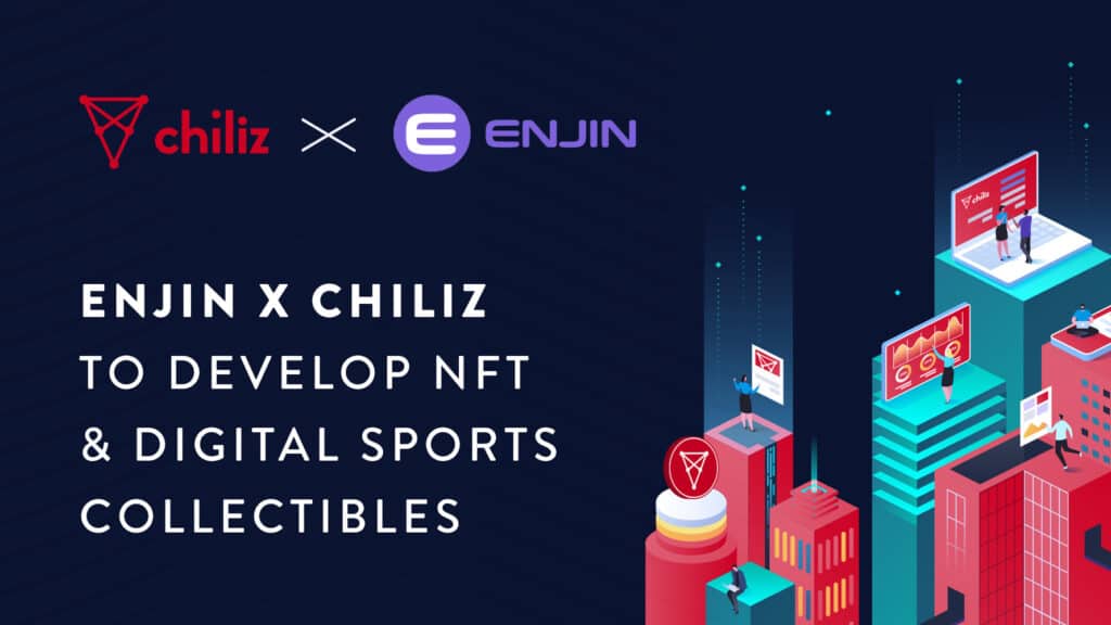 enjin chiliz partnership Welcome to another blockchain gaming digest.