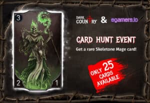 Dark Country & egamers card hunt event
