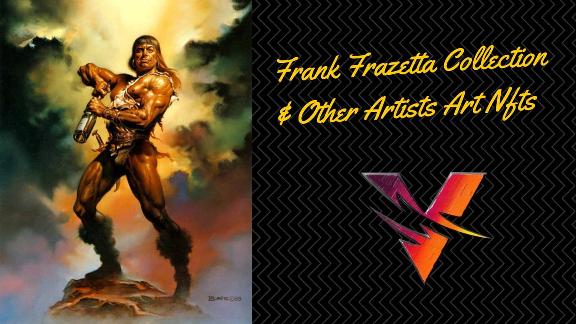Frank Frazetta Art & Other Major Artists IP Coming to Vulcan Forged as NFTs
