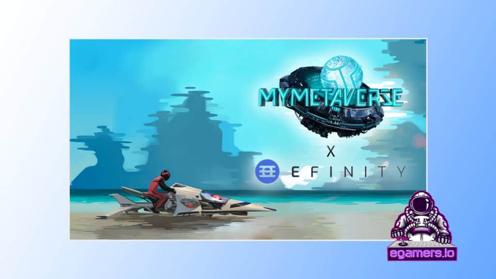 MyMetaverse Efinity