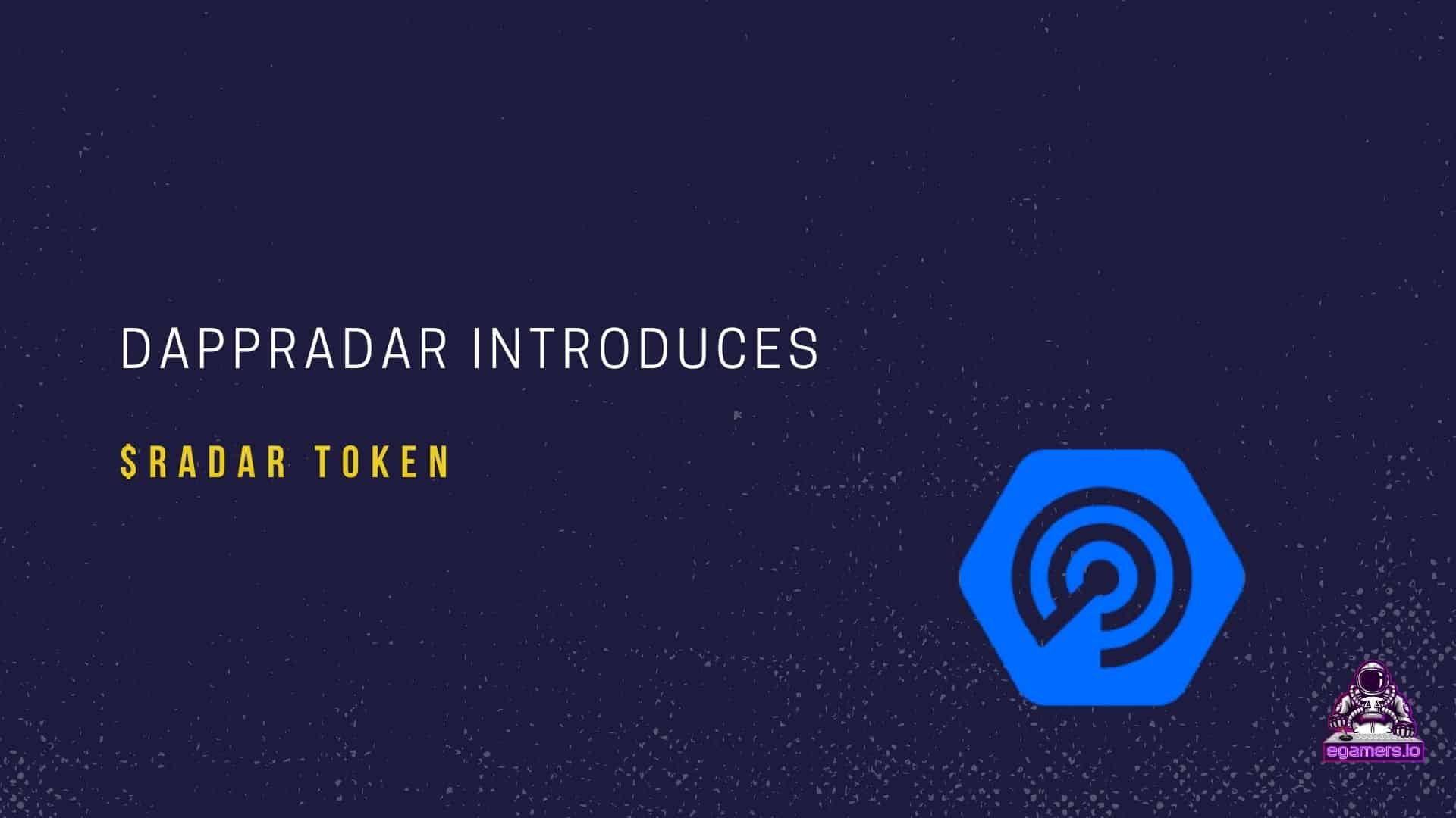 DAPPRDAR INTRODUCES DappRadar expands and help shaping the decentralized future.