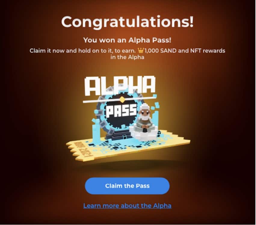 alpha pass nft Great news for the fans of The Sandbox as The Sandbox Metaverse Alpha date was announced. Join the Sandbox Metaverse to adapt quickly to the new era of blockchain gaming.