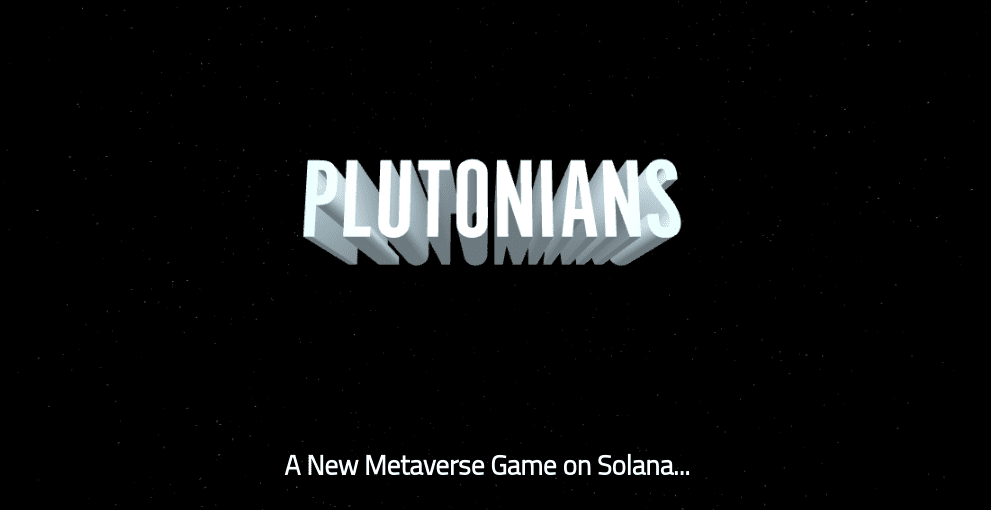 PLUTONIANS.  Part of the next 5 Play-to-Earn games you should check out