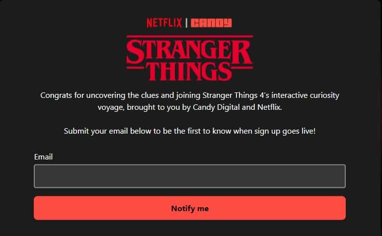 stranger Netflix's popular show, Stranger Things, will release the fourth season on May 27, 2022, and fans (including us!) can't wait for the new episodes. But there is something else more exciting going on, and this is the assumption of an official Stranger Things NFT Game that is coming on June 1, 2022, days after the new season's release.