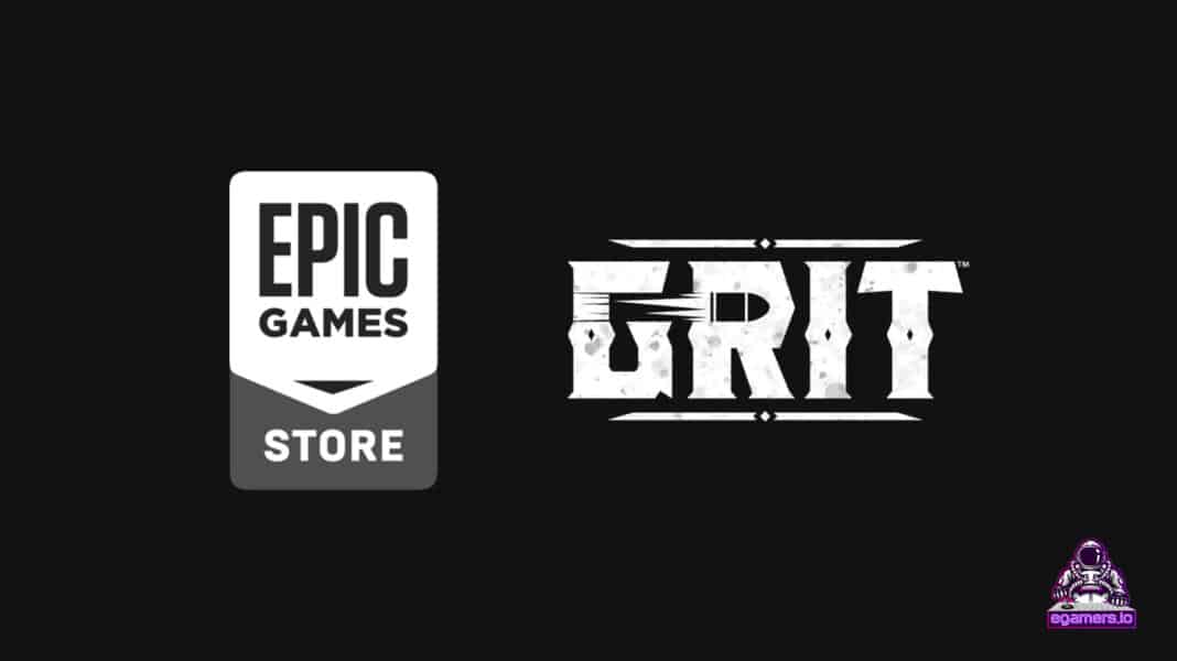 First NFT Game on Epic Games Store GRIT