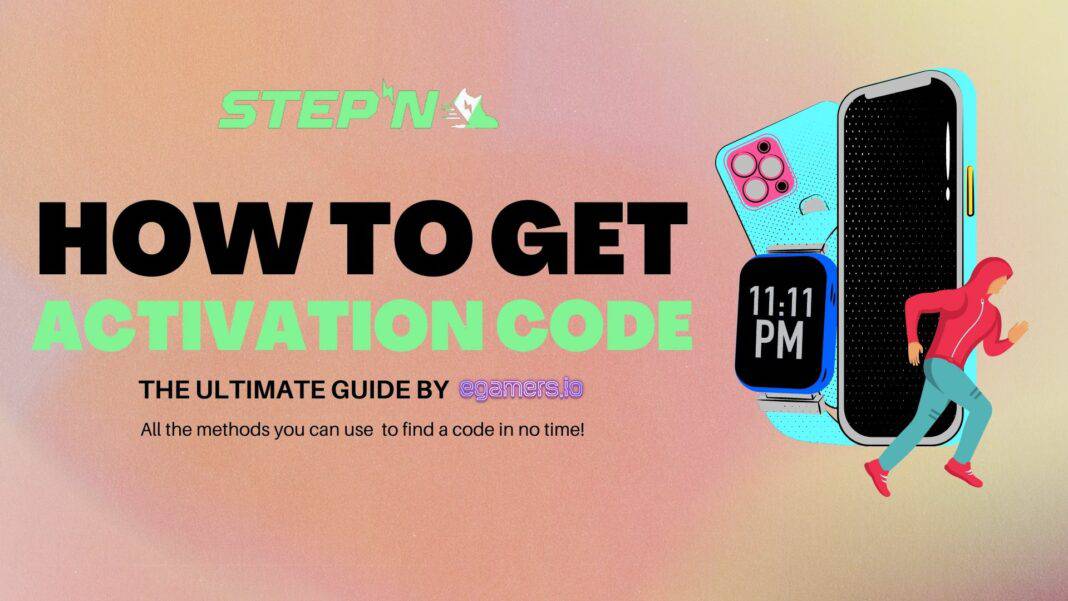 How to get a STEPN activation Code - Complete Guide