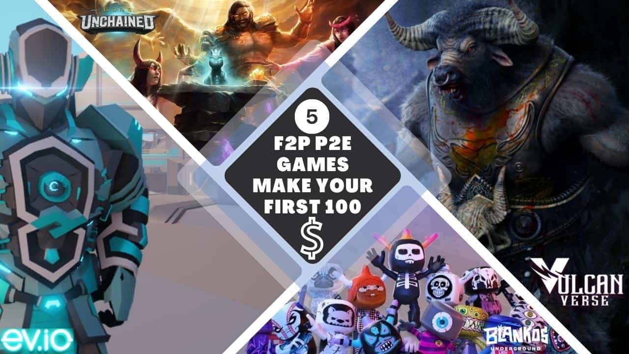 5 F2P P2E Games To Make Your First $100 - EGamers.io - P2E NFT Games Portal