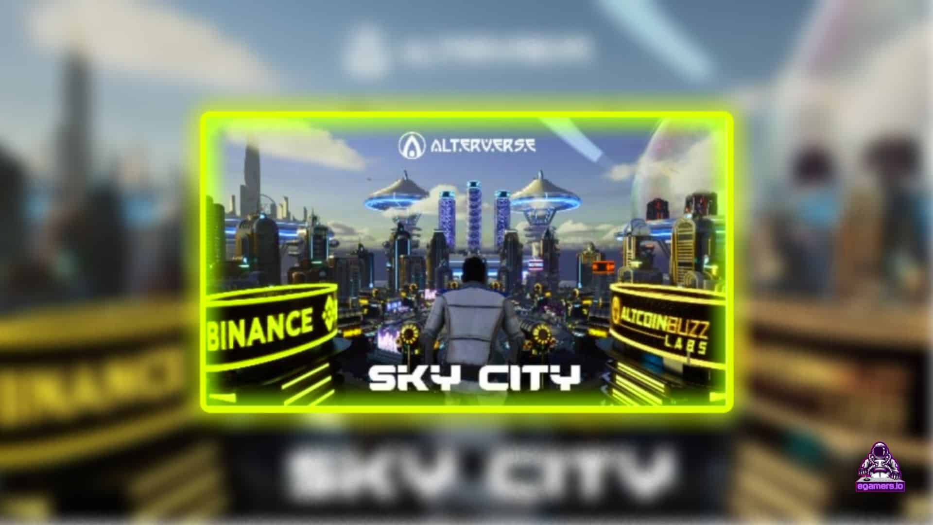 AlterVerse Receives Funding To Continue Development of Sky City  – eGamers.io