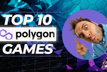 Top 10 Polygon Games to play in 2022