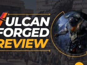 Vulcan Forged Review