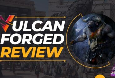 Vulcan Forged Review