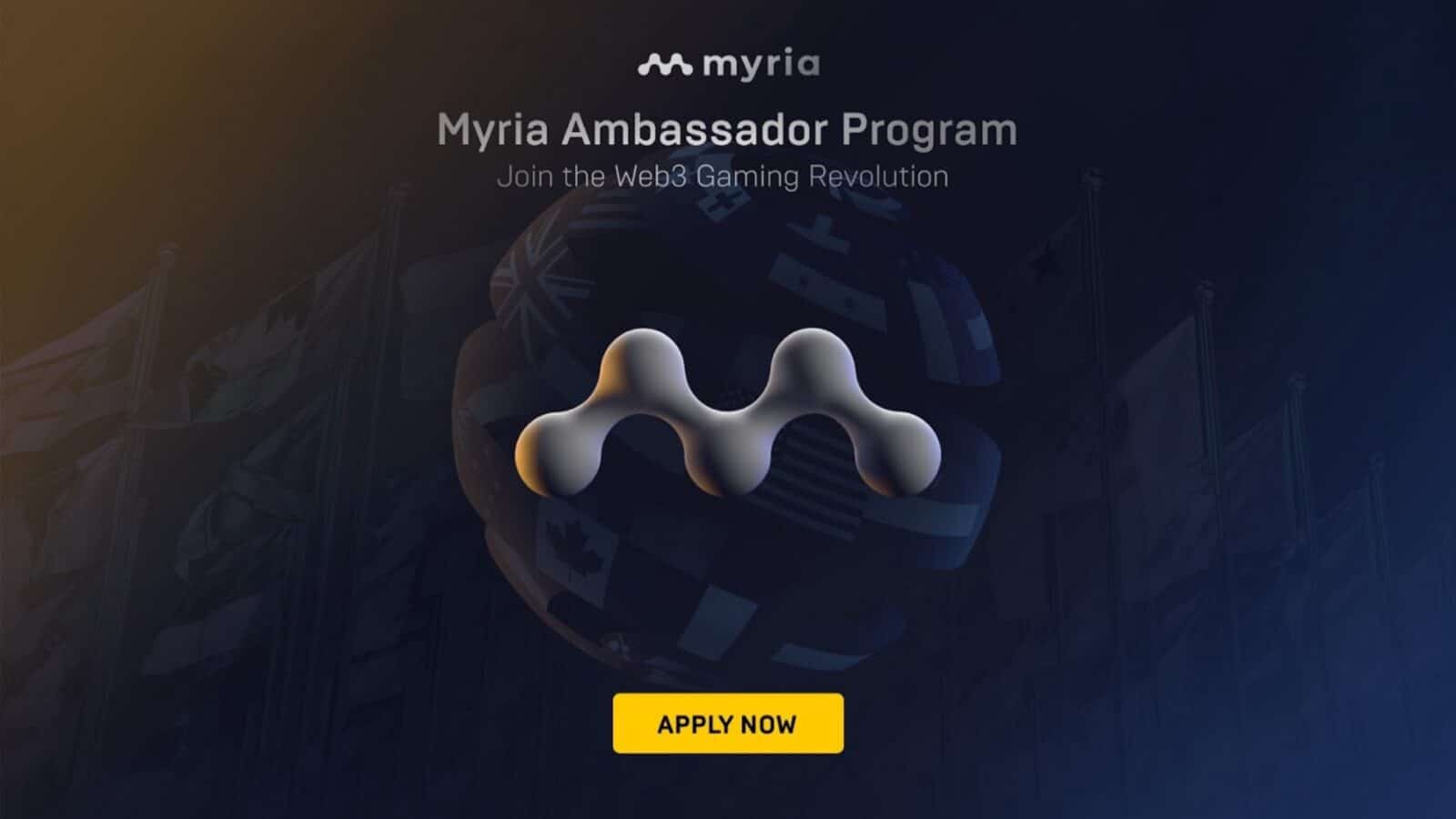 Earn Rewards By Becoming An Official Myria Ambassador