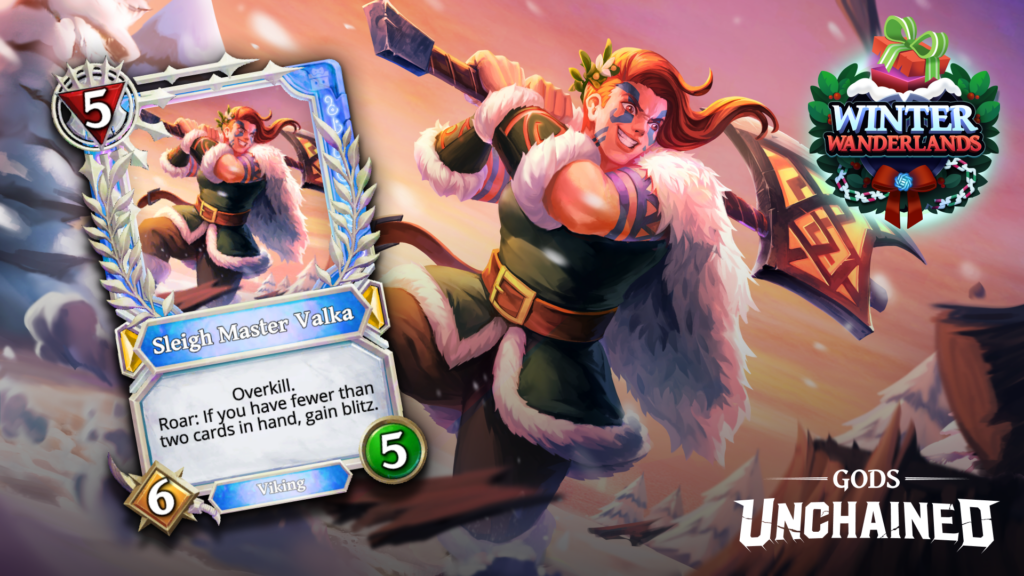 Media Sleigh Master Valka Card Reveal Leading Web3 trading card game Gods Unchained is celebrating Christmas by releasing 20 holiday-themed NFT collectibles called Winter Wanderlands.