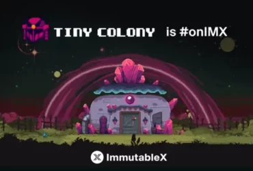 Tiny Colony, a Web3 construction and management simulation initially developed on the Solana blockchain, announced on Jan. 13 that it has officially migrated to IMX (ImmutableX).
