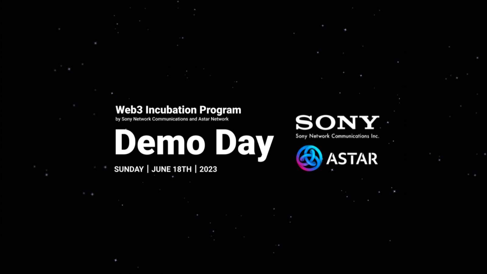 Sony Announces Groundbreaking Web3 Incubation Program Demo Day