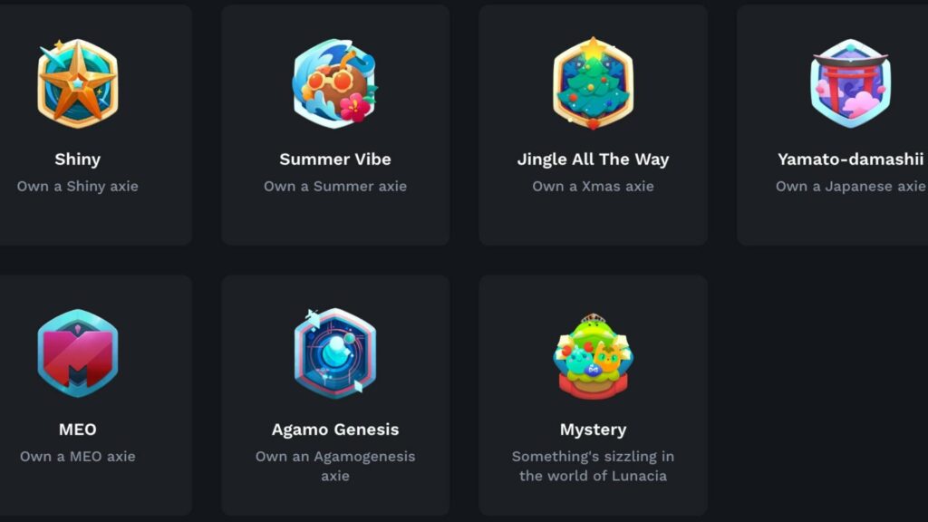 Axie Infinity Six New Badges on Lunalog Axie Infinity has unveiled six fresh badges for its digital collectors on App.Axie. Collectors can now head over to the Lunalog to see if they've bagged any of these new additions.