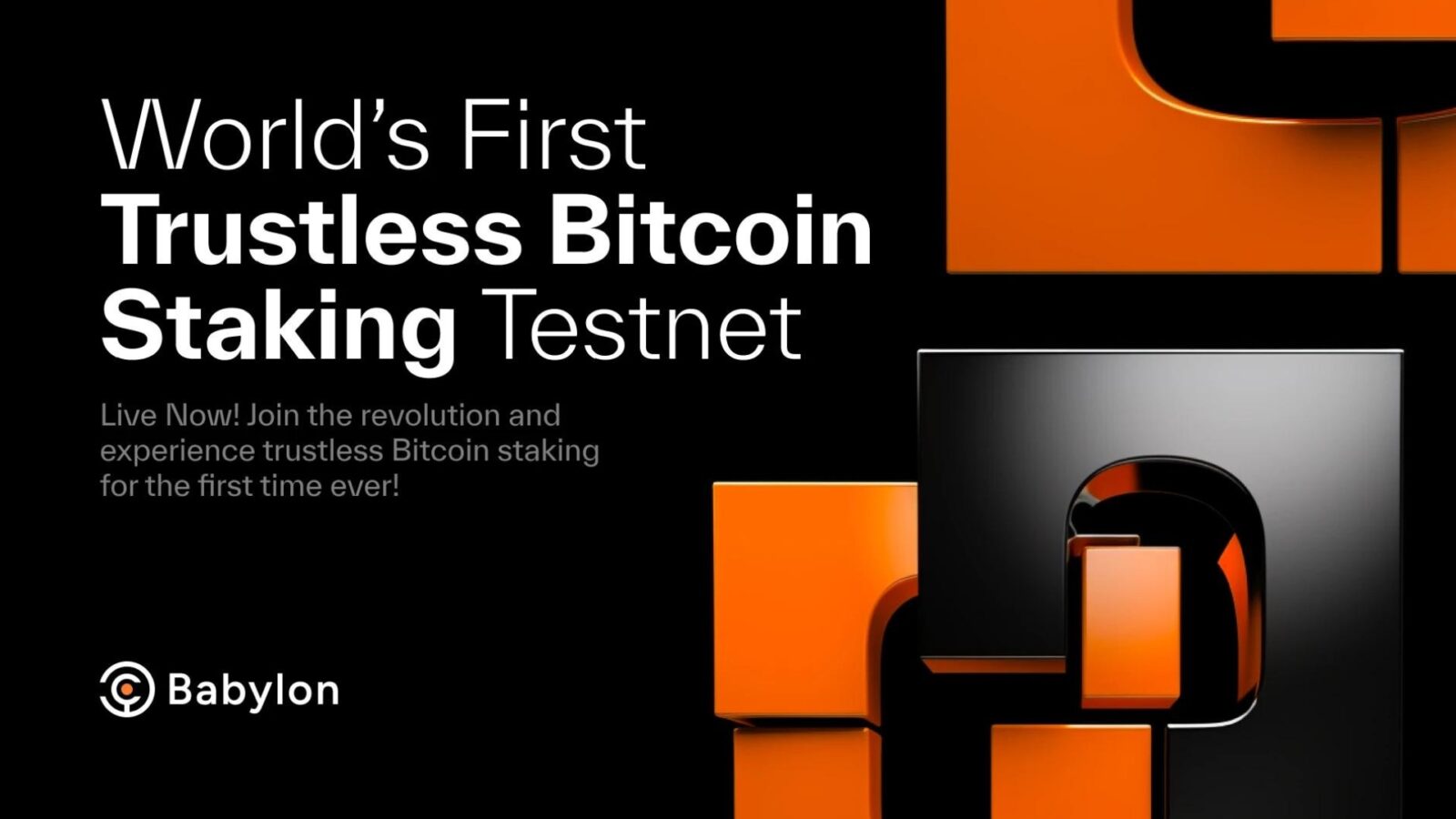 Babylon Unveils World's First Trustless Bitcoin Staking Testnet