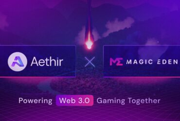 Magic Eden and Aethir Partner to Enhance Blockchain Gaming Experience