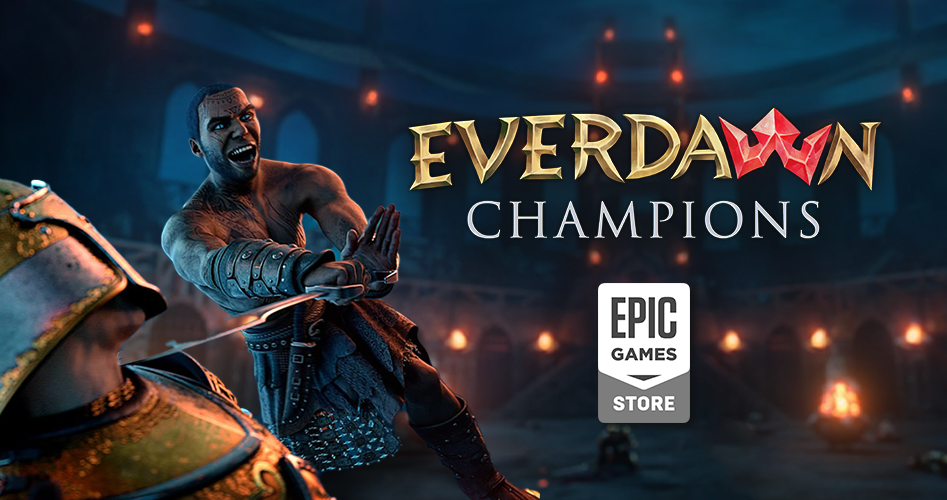 EVERDAWN CHAMPIONS EPIC STORE Nexus Interactive Announces Highly Anticipated Launch