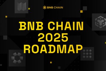 bnb chain 2025 roadmap BNB Chain has revealed its 2025 roadmap, outlining key improvements to boost scalability, security, and transaction efficiency.