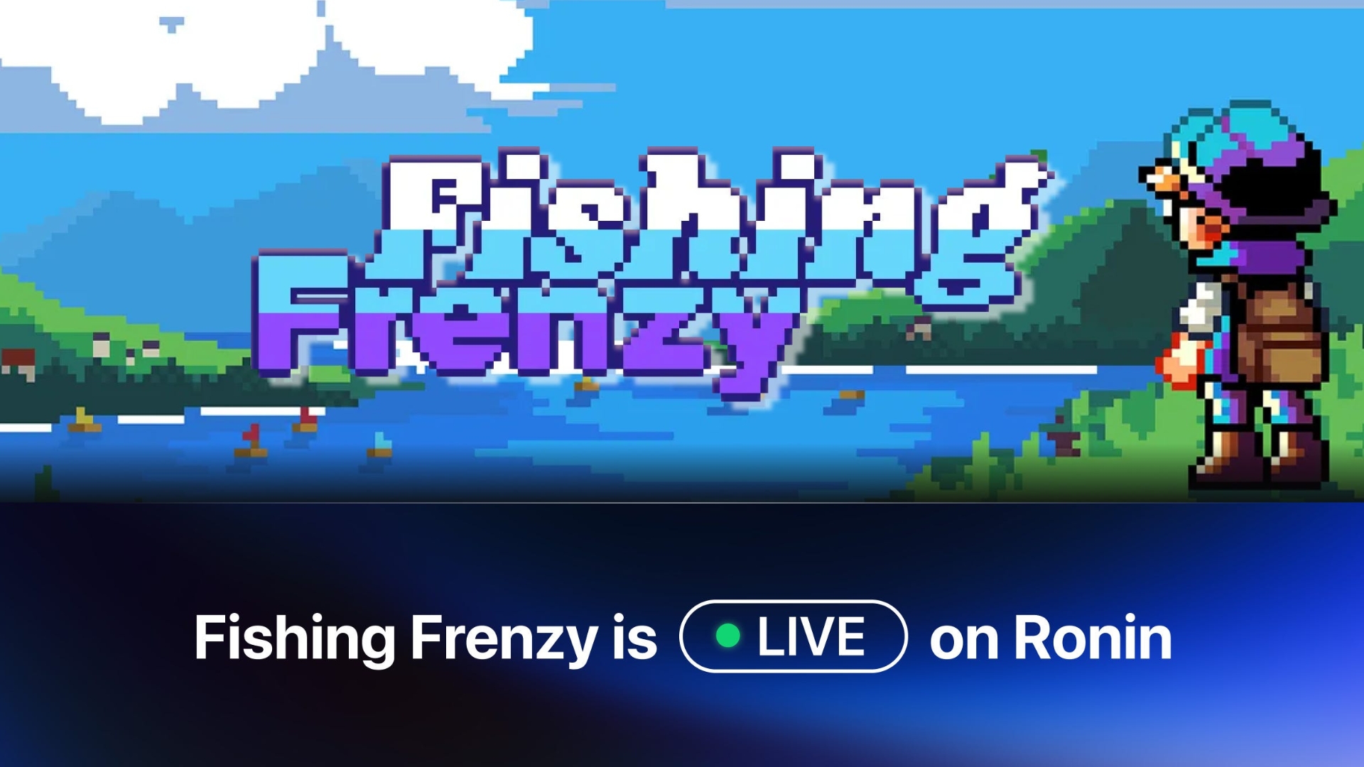 Ronin Introduces Phase 2 Of Fishing Frenzy With NFT Rewards And On-Chain  Economy - EGamers.io - P2E NFT Games Portal