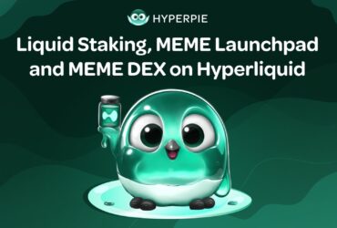 hyper pie Magpie has announced the launch of Hyperpie, an integrated DeFi ecosystem designed to enhance liquid staking, MEME tokenization, and on-chain trading.