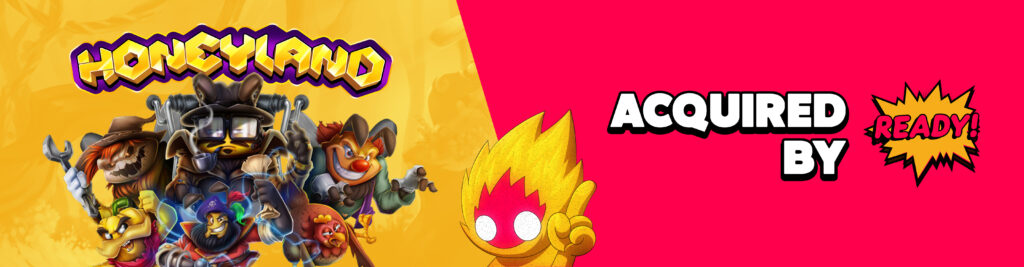 Bravo Ready Acquires Honeyland to Enhance Its Web3 Gaming Ecosystem 28 Honeyland Banner READY bw Bravo Ready, a game studio based in Montreal, has acquired Honeyland, a popular blockchain strategy game on Solana. This acquisition adds a well-known game, with over 300,000 registered users, to Bravo Ready's portfolio, helping the company expand its Web3 gaming offerings on the READY! Platform.