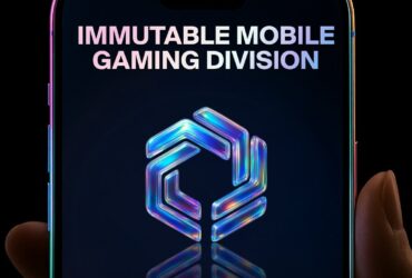 Mobile Gaming Powerhouse Aims at $121 Billion Opportunity with Immutable Games