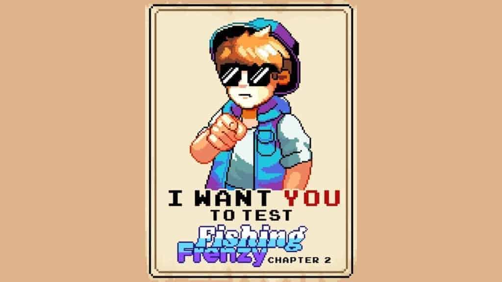 Fishing Frenzy Chapter 2 Test Goes Live with Rewards for Bugs