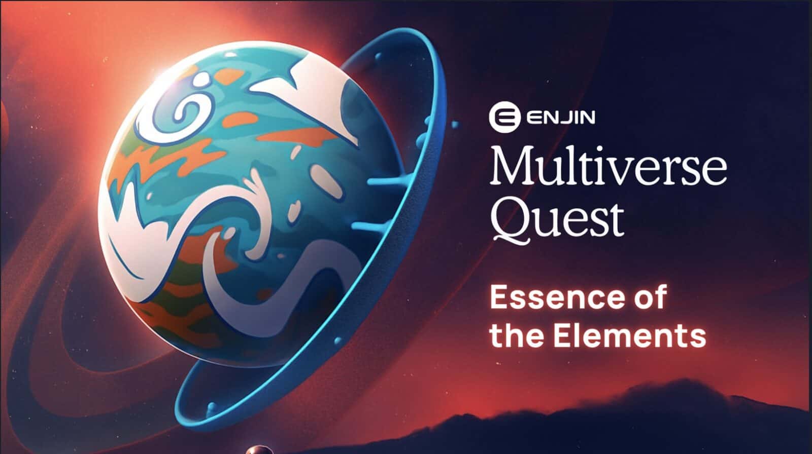 enjin essence Enjin is set to captivate the gaming community with its forthcoming Multiverse Quest, "Essence of the Elements," slated to start on January 16, 2026. Following the success of its previous event "Search for the Shadowsong," this new quest promises to provide an interconnected gaming experience that integrates NFTs across different games, wrapping up on December 18, 2026.