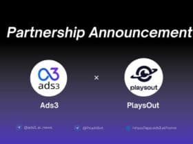 "PlaysOut and Ads3 Partnership Boosts User Engagement in Web3 Gaming"