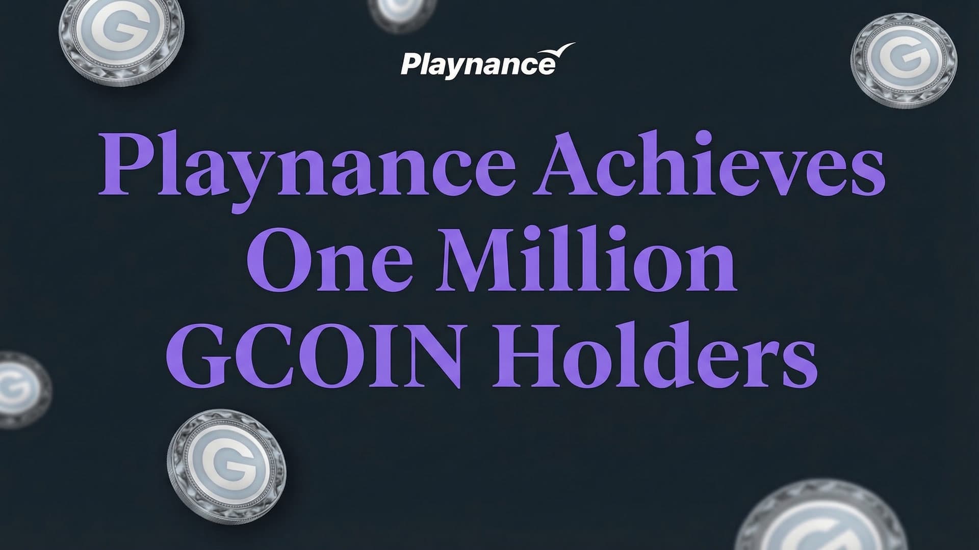 Playnance Crosses 1 Million GCOIN Holders As Its Democratic Social Gaming Protocol Goes Live – EGamers.io – P2E NFT Games Portal
