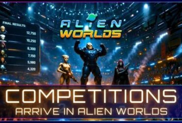 "Alien Worlds Revolutionizes Gaming with New On-Chain Competitions for Users"