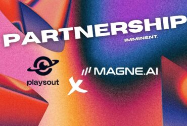 "PlaysOut Collaborates with Magne.AI to Enhance Artificial Intelligence Capabilities"