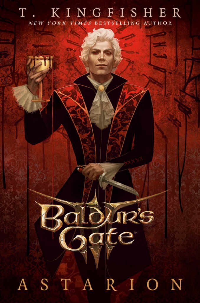 Astarion Gets His Own Official Baldur's Gate 3 Prequel Novel This September 26 Cover art for Random House Worlds' upcoming novel Astarion decpicts a slender, white haired man holding a dagger in his left hand and hoisting a goblet of blood in the right.